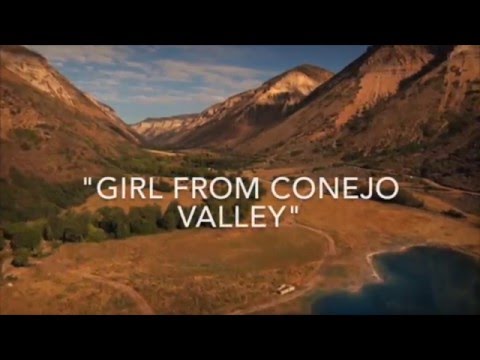 Video thumbnail for Girl from Conejo Valley