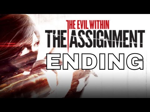 THE EVIL WITHIN THE ASSIGNMENT Ending Gameplay Walkthrough Part 2  - CROSSING PATHS