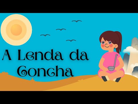 A Lenda da Concha - Uma história sobre solidariedade