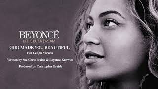 Beyonce - God Made You Beautiful (Full Length Extended Version)