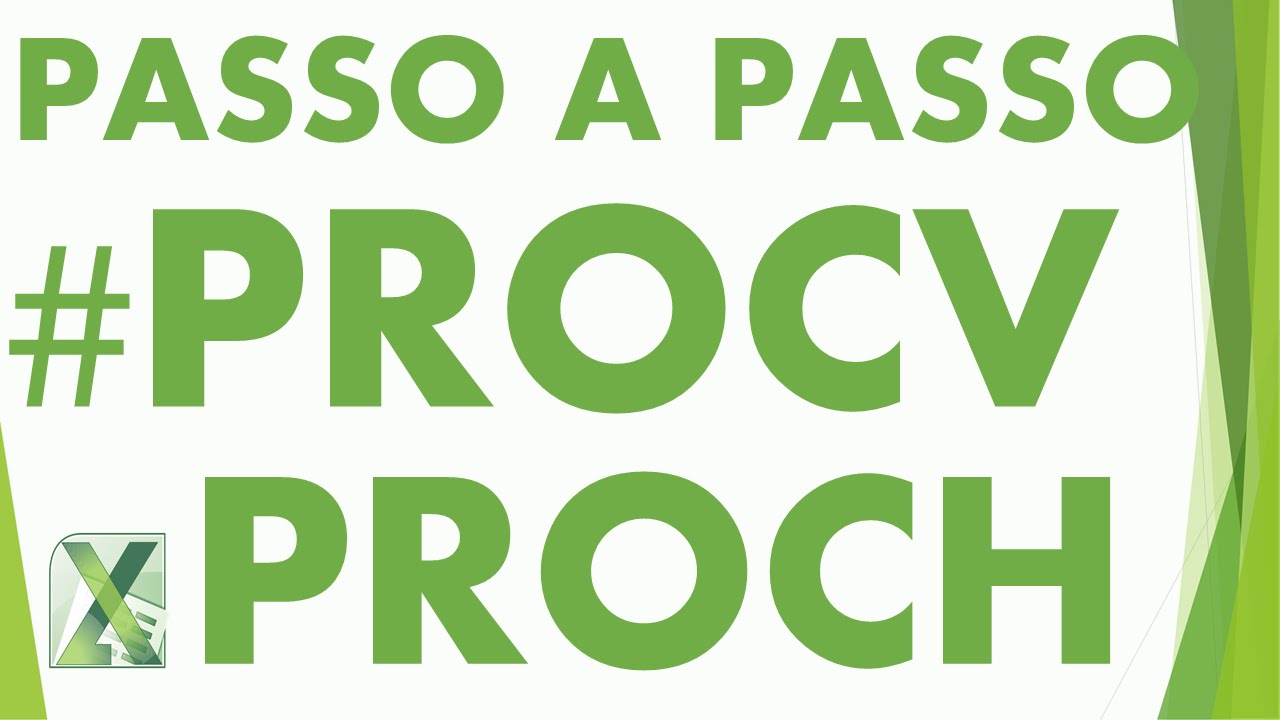 PROCV e PROCH Passo à Passo (Sem complicação)