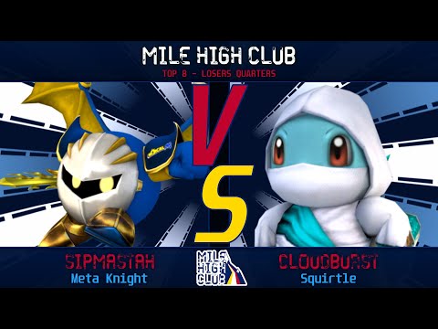 Mile High Club Singles -Top 8 Losers Quarters - SipMastah vs Cloudburst