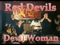 Red Devils - King King - 1992 - Devil Woman - Dimitris Lesini Blues