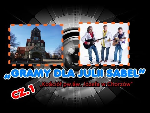 (18.01.18) - Gramy Dla: „Julii Sabel”