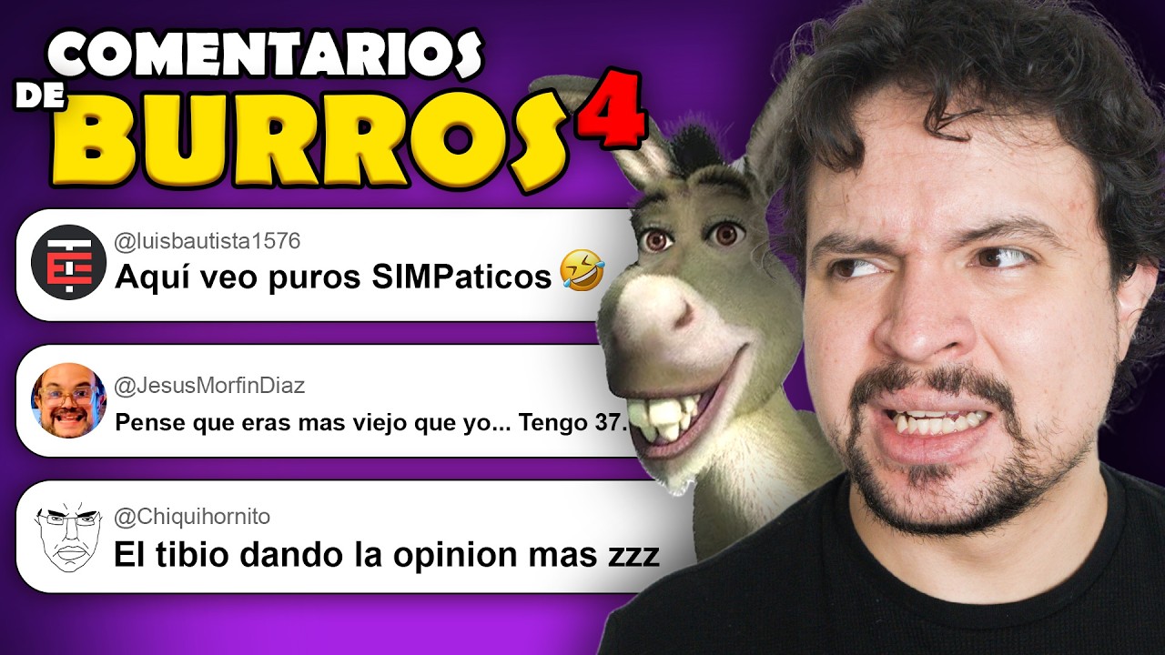 Leyendo Comentarios de Burros [Volumen 4]