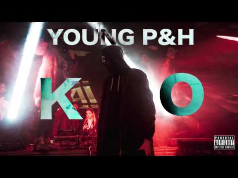 Young P&H -K O  (prod.  SK1ttlessBeats)
