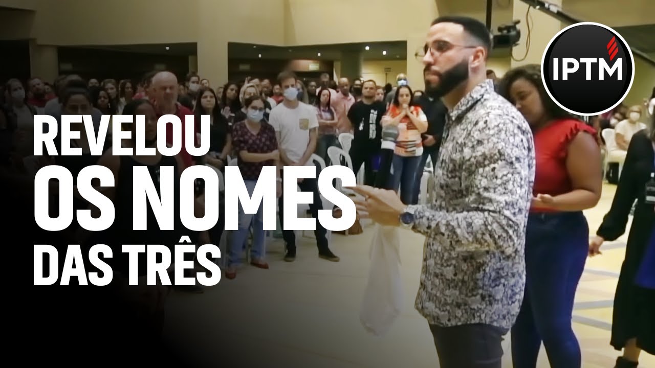 REVELOU O NOME DAS TRÊS - Veja e Compartilhe - Pr Leonardo Sale