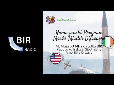 Mreža Mladih USA (ICNAB Youth) i Irske - Ramazanski Program Radio BIR 16.05.2020
