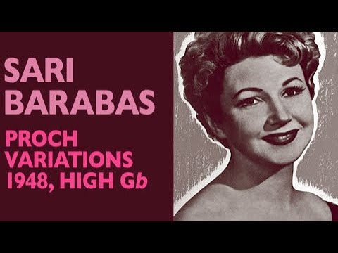 Glass Shatterers!  Sari Barabas - Proch: Deh torna mio bene (theme and variations), High G-flat