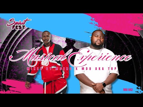 MAERO x MDU AKA TRP | MUSICAL EXPERIENCE 042 LIVE MIX