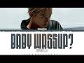 YEONJUN TXT Baby Wassup Lyrics 연준 조금 서툴러도 다시 가사 Color Coded Han Rom Eng Shad