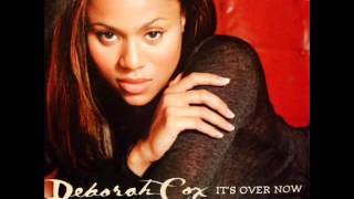 Deborah Cox - It&#39;s Over Now (Hex Retro-Future Instrumental Dub)