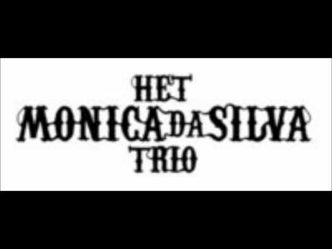 Het Monica Da Silva Trio - Philip Freriks Ik Ben Je Bitch Niet