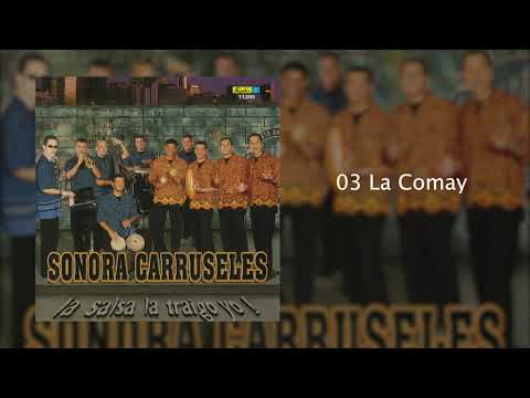 La Comay - Sonora Carruseles®