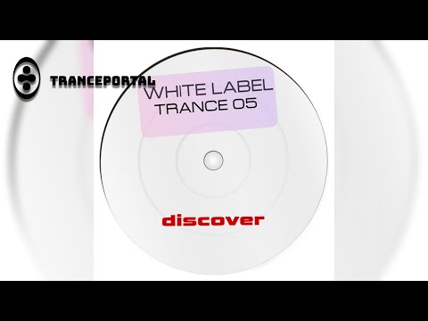 White Label Trance 05 [Full Album]
