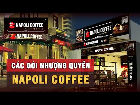 ĐÂU LÀ GÓI KINH DOANH NHƯỢNG QUYỀN NAPOLI COFFEE PHÙ HỢP VỚI BẠN?