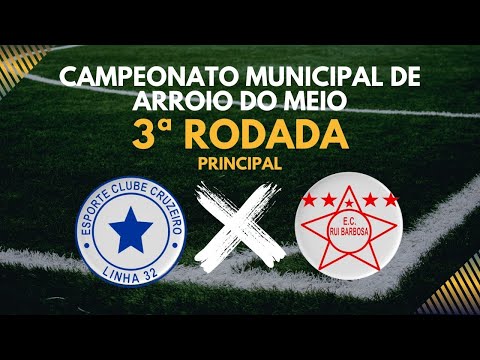 Campeonato Municipal 2025 - Cat. Titulares - Cruzeiro X Rui Barbosa