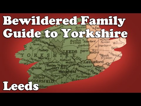 Bewildered Family Guide to Yorkshire - Leeds