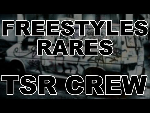 Freestyles RARES/INÉDITS TSR Crew / Hugo TSR