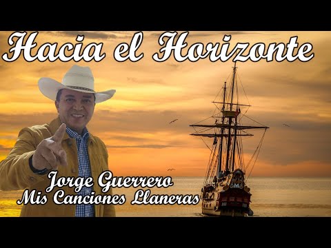 Hacia El Horizonte