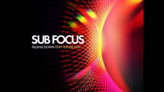Sub Focus - Falling Down VIP (feat. Kenzie May)