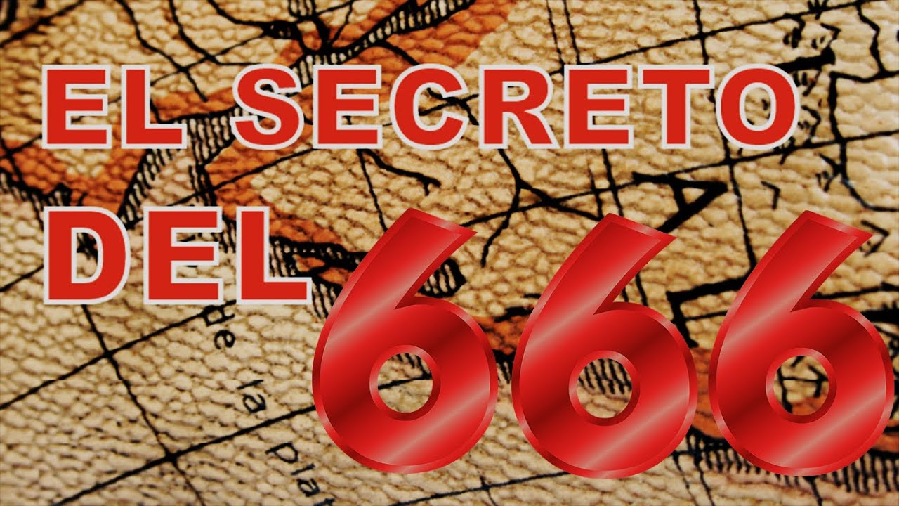 El Secreto del 666 que no quieren que sepas