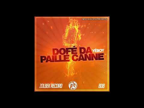 Yéboy- Dofé Da paille canne - #BDB