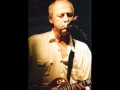 Mark Knopfler Daddy's Gone To Knoxville Las ...