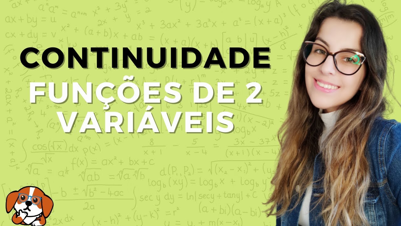 CONTINUIDADE EM FUNÇÕES DE VÁRIAS VARIÁVEIS | Cálculo