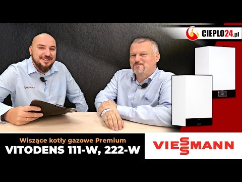 Piec gazowy dwufunkcyjny z wbudowanym zasobnikiem - lepszy Vitodens 111-W czy 222-W?