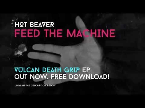 Hot Beaver - Feed the Machine (lyrics clip / szöveges video)
