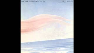 Jazz Soul - Grover Washington Jr. - Easy Loving You