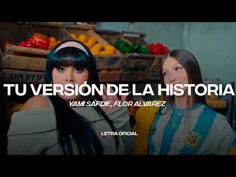 Yami Safdie, Flor Alvarez - Tu Versión De La Historia (Lyric Video) | CantoYo