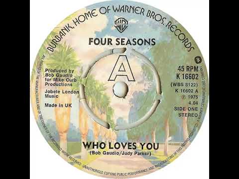 UK New Entry 1975 (227) Four Seasons - Who Loves You