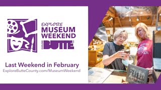 Get Ready for Butte County Museum Weekend in Northern California 🎨🔬🏛️ │ Explore Butte County