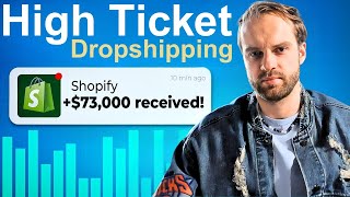 How To Make $100,000 Month with High Ticket Dropshipping For Beginners