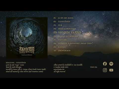 SKRATTEN - Valguse varjus (official audio)