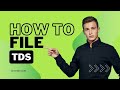 How To File TDS Return In Tamil