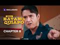FPJ S Batang Quiapo Unang Yugto Chapter 8 IWant Exclusives