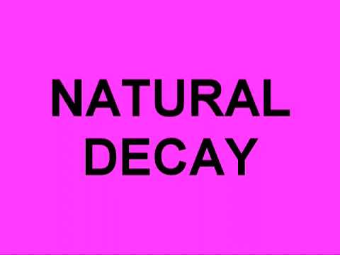 Chemistry Music Video 8:  Natural Decay