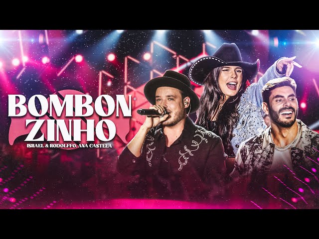 Download Israel e Rodolffo Ana Castela – Bombonzinho (Let’s Bora)