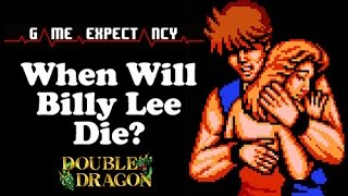 Double Dragon: When Will Billy Lee Die? (Game Expectancy #1)