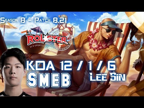 KT Smeb LEE SIN vs CAMILLE Jungle - Patch 8.21 KR Ranked