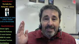 AUG 13 libertymsg Mark Stewart rate Governor Ned Lamont: B+