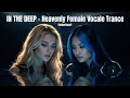 Euphoric Trance Mix 💫 | Heavenly Female Vocals & Oceanic Vibes | Trance 2026