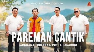 Download lagu Arghana Trio Feat. Putra Pasaribu - Pareman Cantik Lagu Batak Terbaru 2026 mp3 Download lagu Arghana Trio Feat. Putra Pasaribu - Pareman Cantik Lagu Batak Terbaru 2026 mp3
