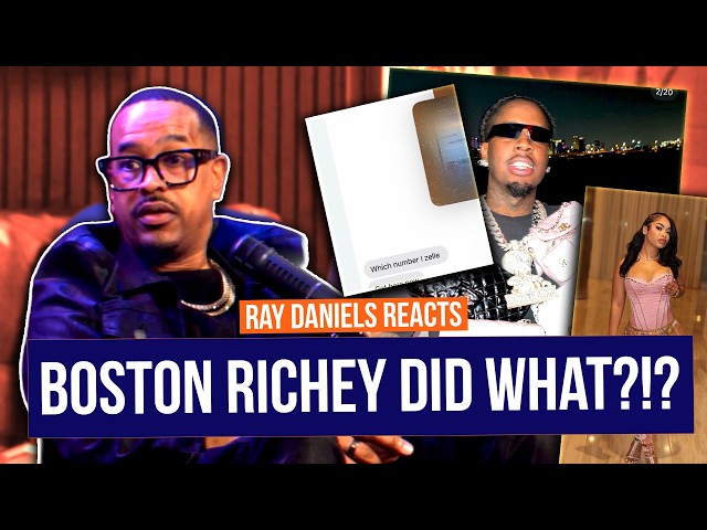 Boston Richey did WHAT? Ray Daniels Reacts to Boston Richey's wild accusation by Tatiana Chanell!