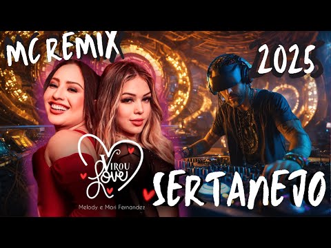Virou Love - Melody e ‪MariFernandez (Sertanejão) Ficou Melhor que a Emenda! KKKK