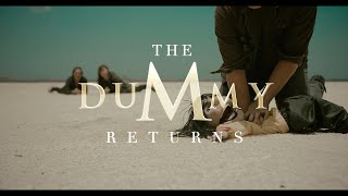 The Dummy Returns | EPISODE 2