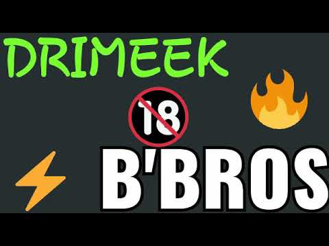 Drimeek        b'bros
